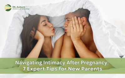 Navigating Intimacy After Pregnancy:  7 Expert Tips for New Parents